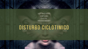 disturbo ciclotimico (Erika Salonia Psicologa)