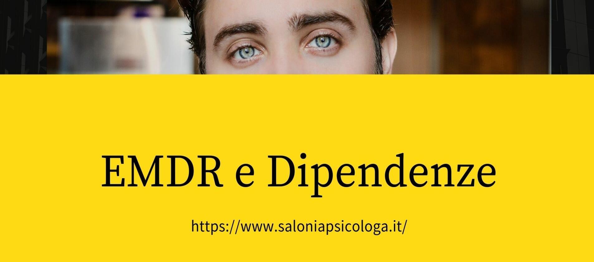 Terapia EMDR e Dipendenze